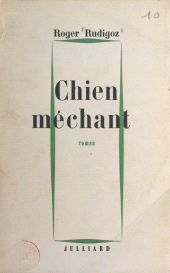 E-book, Chien méchant, Julliard (réédition numérique FeniXX)