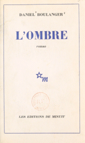 eBook, L'ombre, Les Éditions de Minuit (réédition numérique FeniXX)