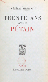 E-book, Trente ans avec Pétain, Perrin (réédition numérique FeniXX)