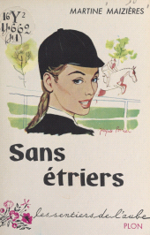 eBook, Sans étriers, Plon (réédition numérique FeniXX)