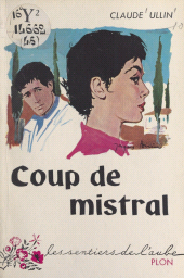 eBook, Coup de mistral, Plon (réédition numérique FeniXX)