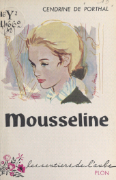 E-book, Mousseline, Plon (réédition numérique FeniXX)