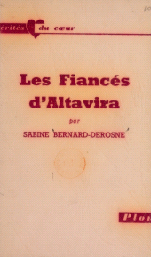 eBook, Les fiancés d'Altavira, Plon (réédition numérique FeniXX)