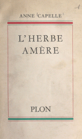 E-book, L'herbe amère, Plon (réédition numérique FeniXX)