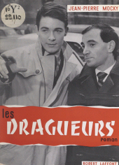 eBook, Les dragueurs, Robert Laffont (réédition numérique FeniXX)