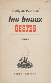 eBook, Les beaux gestes, Robert Laffont (réédition numérique FeniXX)