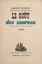 eBook, Le goût des sources, Robert Laffont (réédition numérique FeniXX)