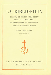 Issue, La bibliofilia : rivista di storia del libro e di bibliografia : LXIII, 1, 1961, L.S. Olschki