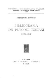 eBook, Bibliografia dei periodici toscani : 1852-1864, Rotondi, Clementina, Leo S. Olschki editore
