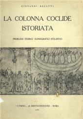 E-book, La colonna coclide istoriata : problemi storici, iconografici, stilistici, "L'Erma" di Bretschneider