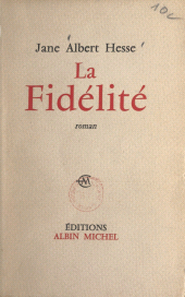 eBook, La fidélité, Albin Michel (réédition numérique FeniXX)