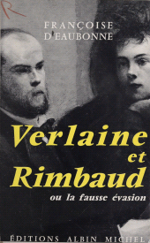 eBook, Verlaine et Rimbaud : Ou La fausse évasion, Albin Michel (réédition numérique FeniXX)