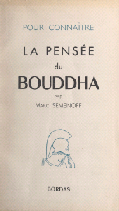E-book, La pensée du Bouddha, Bordas (réédition numérique FeniXX)
