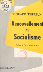 E-book, Renouvellement du socialisme, Calmann-Lévy (réédition numérique FeniXX)