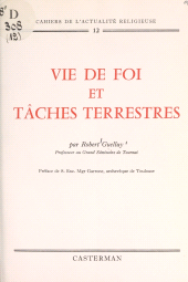 E-book, Vie de foi et tâches terrestres, Casterman (réédition numérique FeniXX)