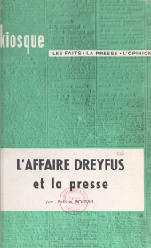 eBook, L'affaire Dreyfus et la presse, Armand Colin (réédition numérique FeniXX)