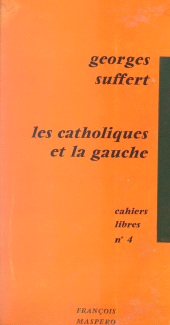 eBook, Les catholiques et la gauche, La Découverte (réédition numérique FeniXX)