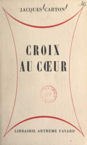 eBook, Croix au coeur, Fayard (réédition numérique FeniXX)