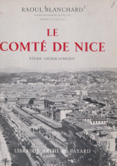 E-book, Le comté de Nice : Étude géographique, Fayard (réédition numérique FeniXX)