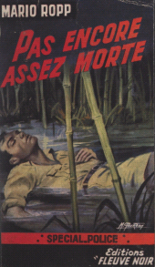 E-book, Pas encore assez morte, Fleuve Éditions (réédition numérique FeniXX)