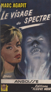 E-book, Le visage du spectre, Fleuve Éditions (réédition numérique FeniXX)
