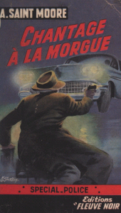E-book, Chantage à la morgue, Fleuve Éditions (réédition numérique FeniXX)