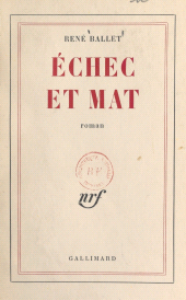 E-book, Échec et mat, Gallimard (réédition numérique FeniXX)