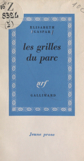 E-book, Les grilles du parc, Gallimard (réédition numérique FeniXX)