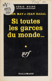eBook, Si toutes les garces du monde..., Gallimard (réédition numérique FeniXX)