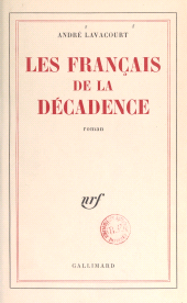 E-book, Les Français de la décadence, Gallimard (réédition numérique FeniXX)