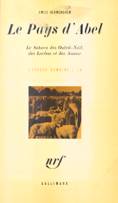 E-book, Le pays d'Abel : Le Sahara des Ouled-Naïl, des Larbaa et des Amour, Gallimard (réédition numérique FeniXX)