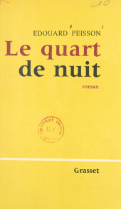 eBook, Le quart de nuit, Grasset (réédition numérique FeniXX)