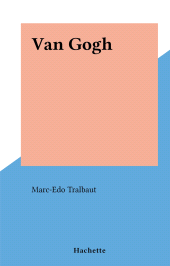 eBook, Van Gogh, Hachette (réédition numérique FeniXX)