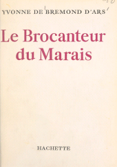 E-book, Le brocanteur du Marais, Hachette (réédition numérique FeniXX)