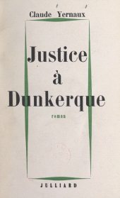 E-book, Justice à Dunkerque, Julliard (réédition numérique FeniXX)