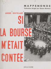 E-book, Si la Bourse m'était contée, Julliard (réédition numérique FeniXX)