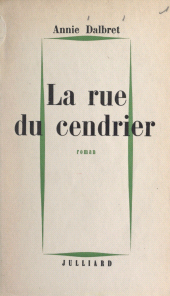 E-book, La rue du cendrier, Julliard (réédition numérique FeniXX)