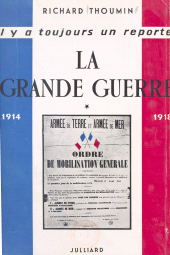 E-book, La Grande guerre (1) : Première époque, 1914, Julliard (réédition numérique FeniXX)