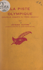 E-book, La piste olympique : Nouvelle enquête du Frère Boileau, Éditions Du Masque (réédition numérique FeniXX)
