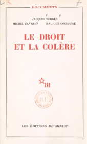 eBook, Le droit et la colère, Les Éditions de Minuit (réédition numérique FeniXX)