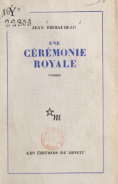 eBook, Une cérémonie royale, Les Éditions de Minuit (réédition numérique FeniXX)