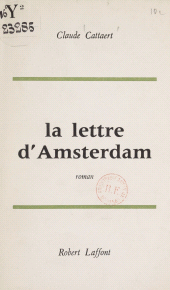 E-book, La lettre d'Amsterdam, Robert Laffont (réédition numérique FeniXX)