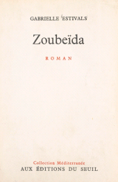 E-book, Zoubeïda, Seuil (réédition numérique FeniXX)