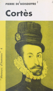 eBook, Hernan Cortès, La Table Ronde (réédition numérique FeniXX)