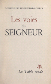 eBook, Les voies du Seigneur, La Table Ronde (réédition numérique FeniXX)