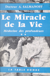 E-book, Médecine des profondeurs (2) : Le miracle de la vie, La Table Ronde (réédition numérique FeniXX)