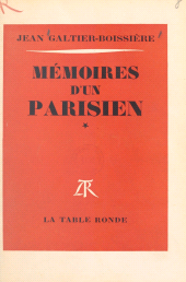 E-book, Mémoires d'un Parisien (1), La Table Ronde (réédition numérique FeniXX)