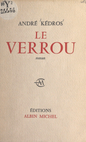 eBook, Le verrou, Albin Michel (réédition numérique FeniXX)