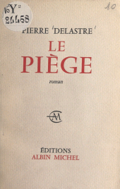 eBook, Le piège, Albin Michel (réédition numérique FeniXX)