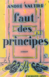 E-book, Faut des principes, Calmann-Lévy (réédition numérique FeniXX)